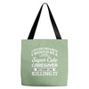 i never dreamed i would be a super cute caregiver but here i am killin Tote Bags