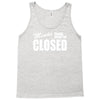minds should never be closed Tank Top