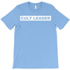 Cult Leader T-Shirt