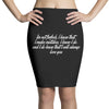 i'm not ferfeck i know that i make mistakes i know i do Pencil Skirts