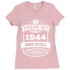 Made In 1944 And Still Awesome Ladies Fitted T-Shirt