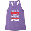 i tried to keep quiet but my ancestors Racerback Tank