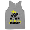 Kings Are Born In January Tank Top