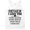 I Love You Father Tank Top