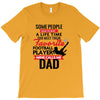 Some People Have To Wait A Life Time Too Meet Their Favorite Football T-Shirt