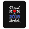 proud mom of a 2018 senior Mousepad