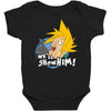 we'll show him Baby Bodysuit