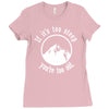 if it's too steep you're too old Ladies Fitted T-Shirt
