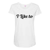 i like to Maternity Scoop Neck T-shirt