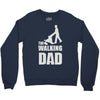 fathers day gift   the walking dad Crewneck Sweatshirt
