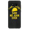 i hate tacos said no juan funny Samsung Galaxy S8 Case