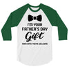 I'm Your Father's Day Gift  Says You're Welcome Baby Boy 3/4 Sleeve Shirt