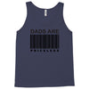 dads are priceless   dad t shirt Tank Top