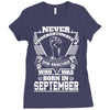 Never Underestimate Dog Rescuer Who Was Born September Ladies Fitted T-Shirt