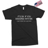 disagree with me Exclusive T-shirt