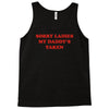 sorry ladies my daddy's taken Tank Top