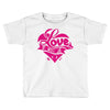 love (3) Toddler T-shirt