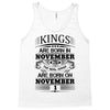 Real Kings Are Born On November 1 Tank Top