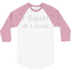 i squat &amp; i cook 3/4 Sleeve Shirt