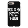 My First Protest T-Shirt iPhone 8 Plus