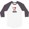 i love my dada 3/4 Sleeve Shirt