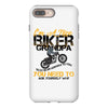 I'm A Nice Biker Grandpa So If I'm An Asshole To You You Need To Ask Y iPhone 8 Plus