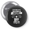 Awesome Bff Looks Like Pin-back button