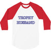 trophy husband 3/4 Sleeve Shirt