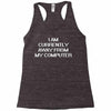 i am currently away from my cpu t shirt 3xl funny geek linux tee cool Racerback Tank