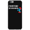 if you met my family you would understand iPhone 6/6s Case