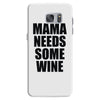 mamma needs some vino divertente Samsung Galaxy S7