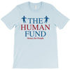 The Human Fund Money For People T-Shirt