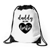 Daddy is My Bestie Drawstring Bags