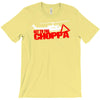 get to the choppa T-Shirt
