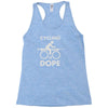cycling is dope Racerback Tank