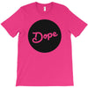 Dope T-Shirt