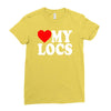 love my locs Ladies Fitted T-Shirt