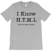 i know html T-Shirt