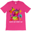 earth day every day T-Shirt