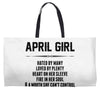 April Girl Hated By Many Weekender Totes