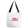ammo expensive no warning shot funny nra rifle pistol shoot shooting t Tote Bags
