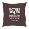 I Love You Mother Throw Pillow