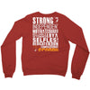 Strong Independent Motivated Scorpio Crewneck Sweatshirt