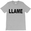 llame T-Shirt