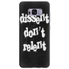 dissent dont relent Samsung Galaxy S8 Plus