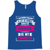 I've Been Called A Lot Of Names But Momma Is My Favorite Tank Top