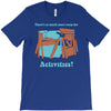 there's so much more room for activities funny joke T-Shirt