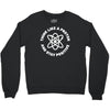 think like a proton and stay positive Crewneck Sweatshirt