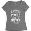 My Favorite People Call Me Sister Women's Triblend Scoop T-shirt