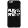 people are people iPhone 6/6s Case
